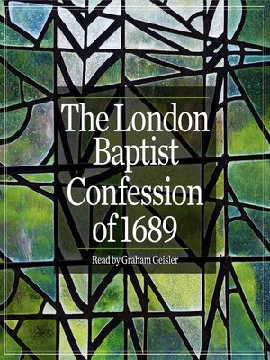 cover image of The London Baptist Confession of 1689